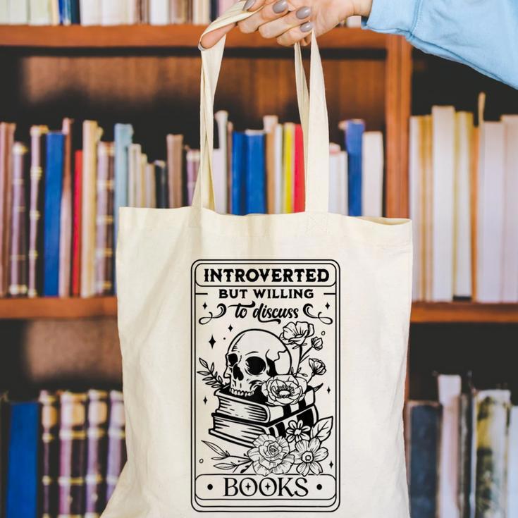 Introverted BUT Willing To Discuss Books Book Lover Canvas Tote Bag