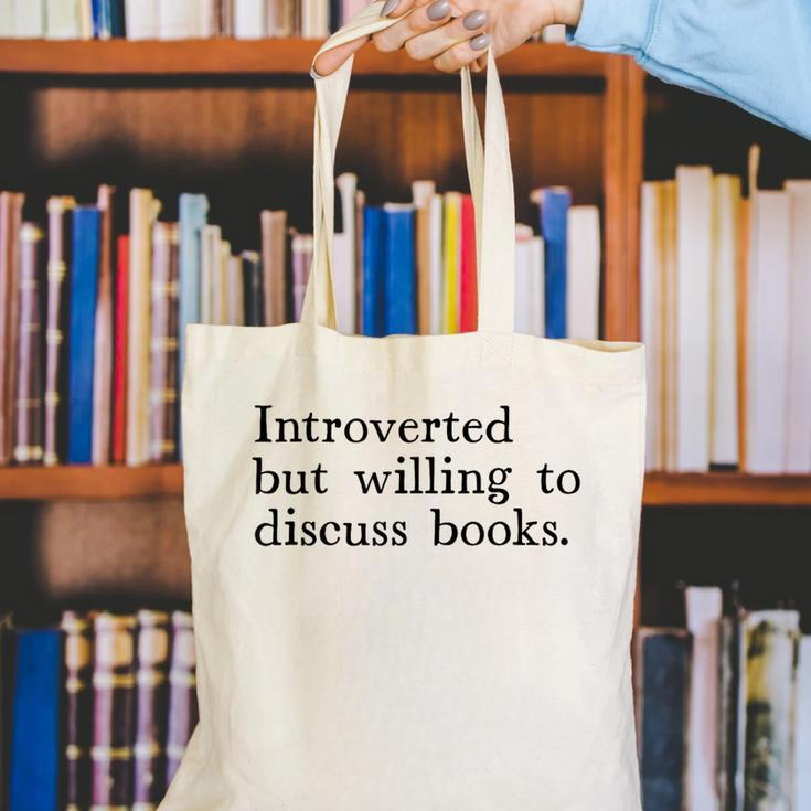 Introverted But Willing To Discuss Books Canvas Tote Bag Introverted But Willing To Discuss Books Canvas Tote Bag