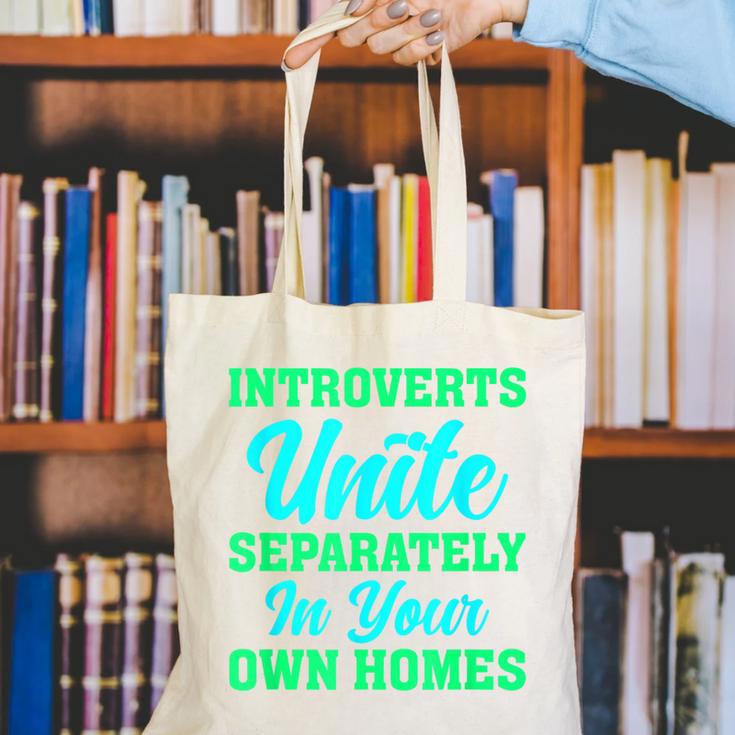Introverts Unite Introvert Antisocial Sarcasm Anti Social Canvas Tote Bag Introverts Unite Introvert Antisocial Sarcasm Anti Social Canvas Tote Bag