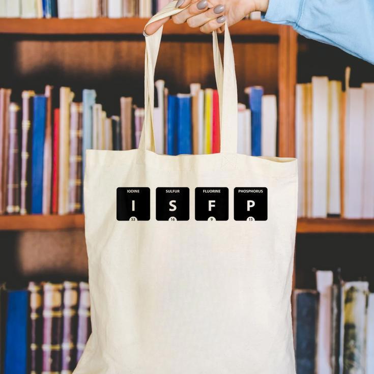 ISFP Adventurer Personality Type Periodic Table Introvert Canvas Tote Bag ISFP Adventurer Personality Type Periodic Table Introvert Canvas Tote Bag