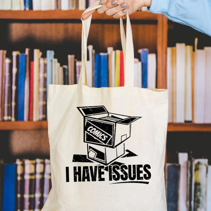 I Have Issues – Comic Book Collector Canvas Tote Bag