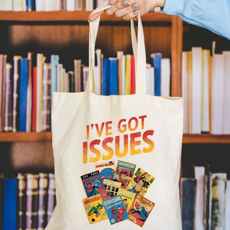 I'Ve Got Issues Comic Book Collecting Canvas Tote Bag