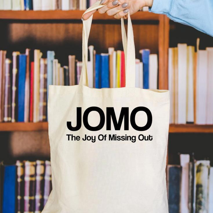 JOMO Joy Of Missing Out Fomo Fear Cozy Introvert Joke Canvas Tote Bag JOMO Joy Of Missing Out Fomo Fear Cozy Introvert Joke Canvas Tote Bag