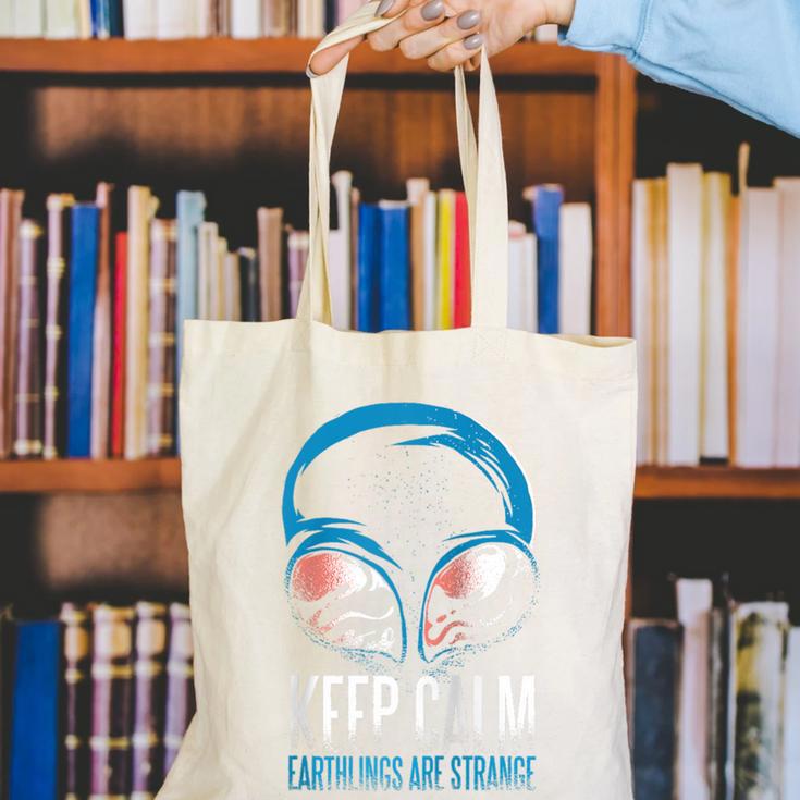 Keep Calm Earthlings Are Strange Alien Introvert Raglan Baseball Tee Canvas Tote Bag Keep Calm Earthlings Are Strange Alien Introvert Raglan Baseball Tee Canvas Tote Bag