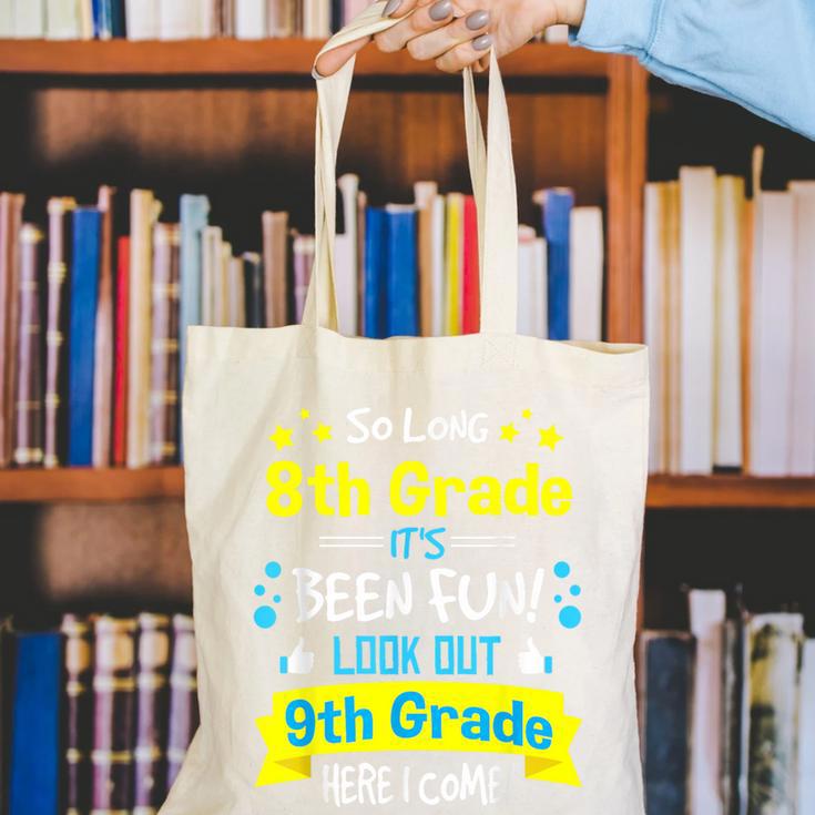 Kids So Long 8th Grade Graduation Here I Come 9th Grade Canvas Tote Bag