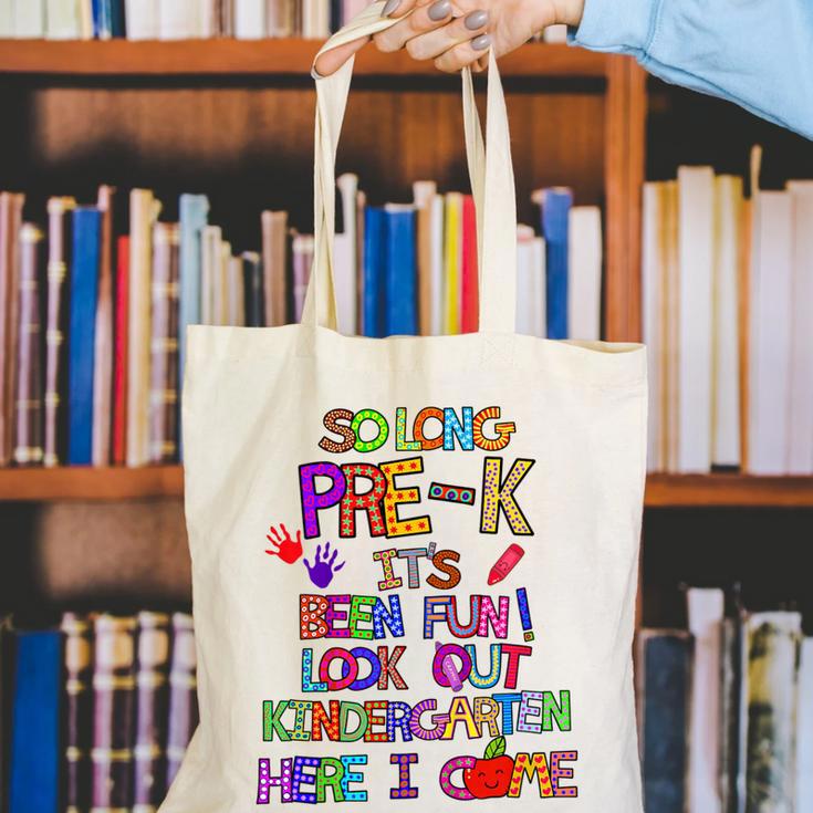 Kids So Long Kindergarten Here I Come Pre-K Graduation Graduate Canvas Tote Bag