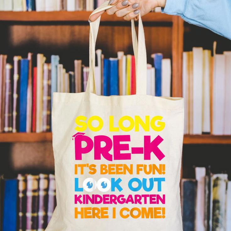 Last Day Pre-K Kindergarten Here I Come Graduation T-Shirt Canvas Tote Bag