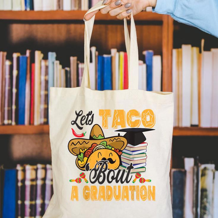 Let's Taco Bout A Graduation Graduation Party Canvas Tote Bag