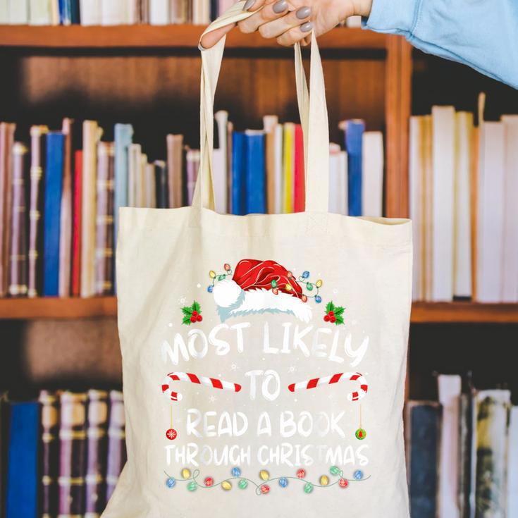 Most Likely To Read A Book Through Christmas Xmas Canvas Tote Bag Most Likely To Read A Book Through Christmas Xmas Canvas Tote Bag