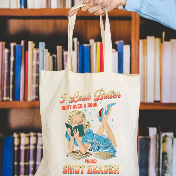 I Look Better Bent Over A Book Proud Smut Reader Adult Humor Canvas Tote Bag I Look Better Bent Over A Book Proud Smut Reader Adult Humor Canvas Tote Bag
