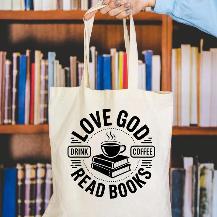 Love God Drink Coffee Read Books Christian Book Lover Canvas Tote Bag Love God Drink Coffee Read Books Christian Book Lover Canvas Tote Bag