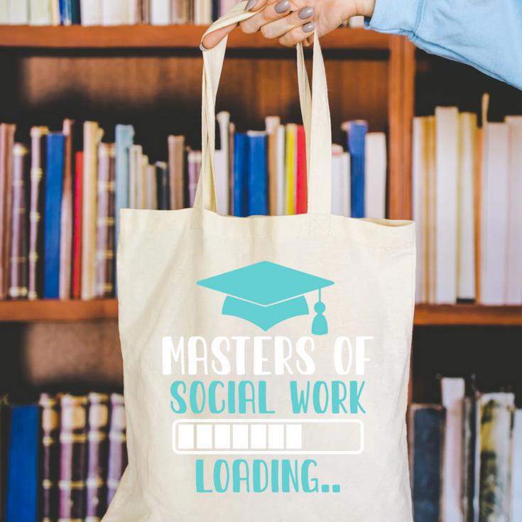 Masters Of Social Work Loading MSW Graduation Future Social Canvas Tote Bag