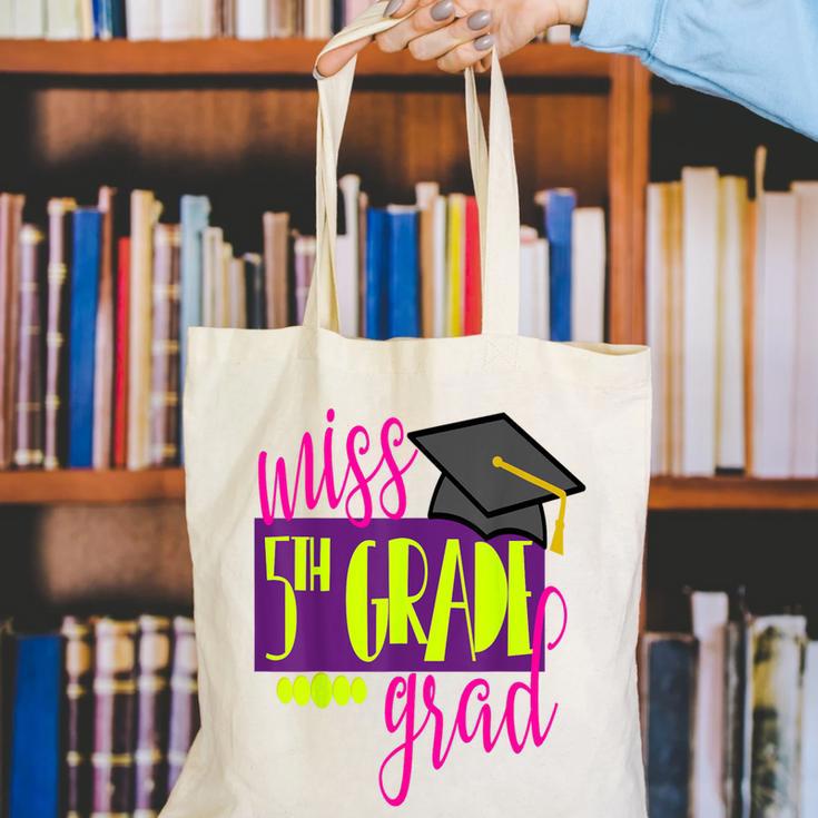 Miss 5th Grade Shirt 5 Grad Kids Girl Graduation School Canvas Tote Bag