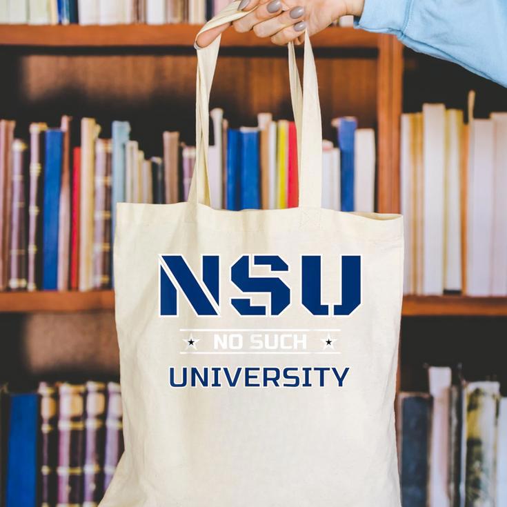 NSU No Such University High School Graduation Canvas Tote Bag