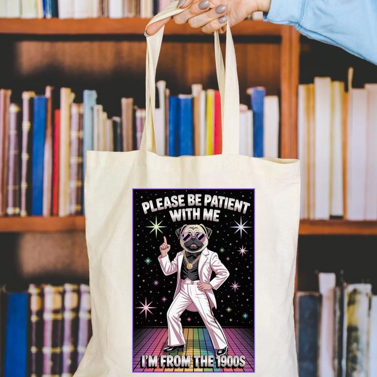 Be Patient With Me I'm From The 1900s Birthday Premium Tri-Blend Canvas Tote Bag Be Patient With Me I'm From The 1900s Birthday Premium Tri-Blend Canvas Tote Bag