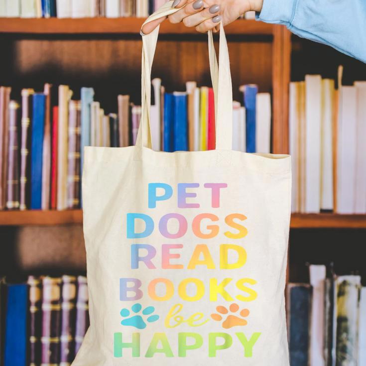 Pet Dogs Read Books Be Happy Dog Lover Canvas Tote Bag