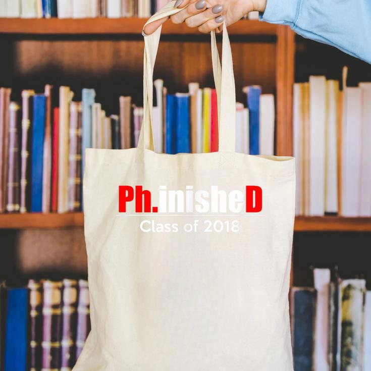 Phinished PhD Graduation T-Shirt For Men And Women Canvas Tote Bag