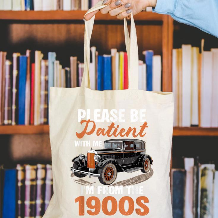 Please BePatient With-Me I'm From The 1900s Vintage Car Canvas Tote Bag Please BePatient With-Me I'm From The 1900s Vintage Car Canvas Tote Bag