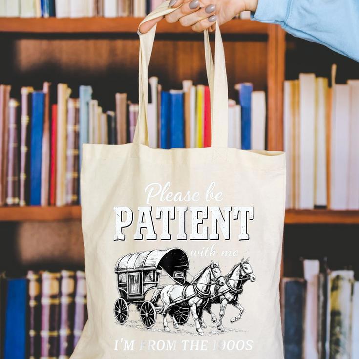 Please Be Patient With Me I'm From The 1900s Canvas Tote Bag