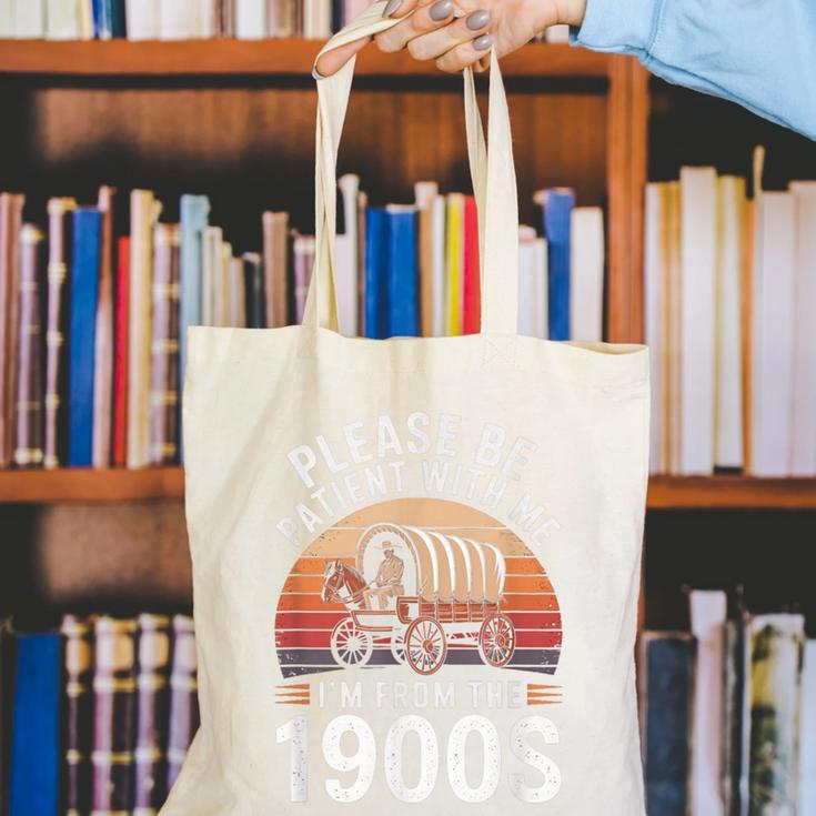 Please Be Patient With Me I'm From The 1900s Grandma Grandpa Canvas Tote Bag Please Be Patient With Me I'm From The 1900s Grandma Grandpa Canvas Tote Bag