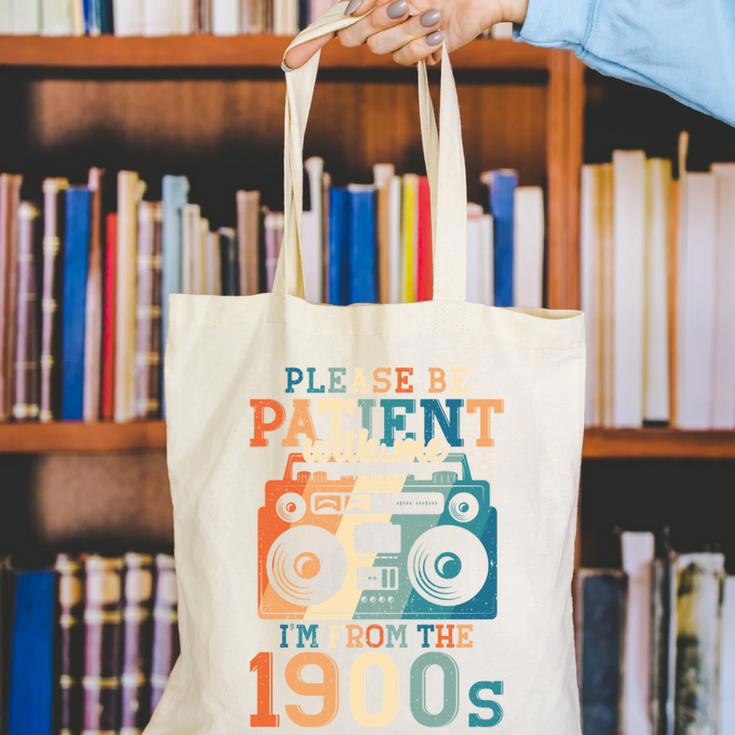 Please Be Patient With Me I'm From The 1900s Retro 90s Dad Canvas Tote Bag Please Be Patient With Me I'm From The 1900s Retro 90s Dad Canvas Tote Bag