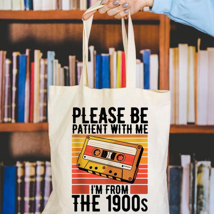 Please Be Patient With Me I'm From The 1900s Retro Birthday Canvas Tote Bag