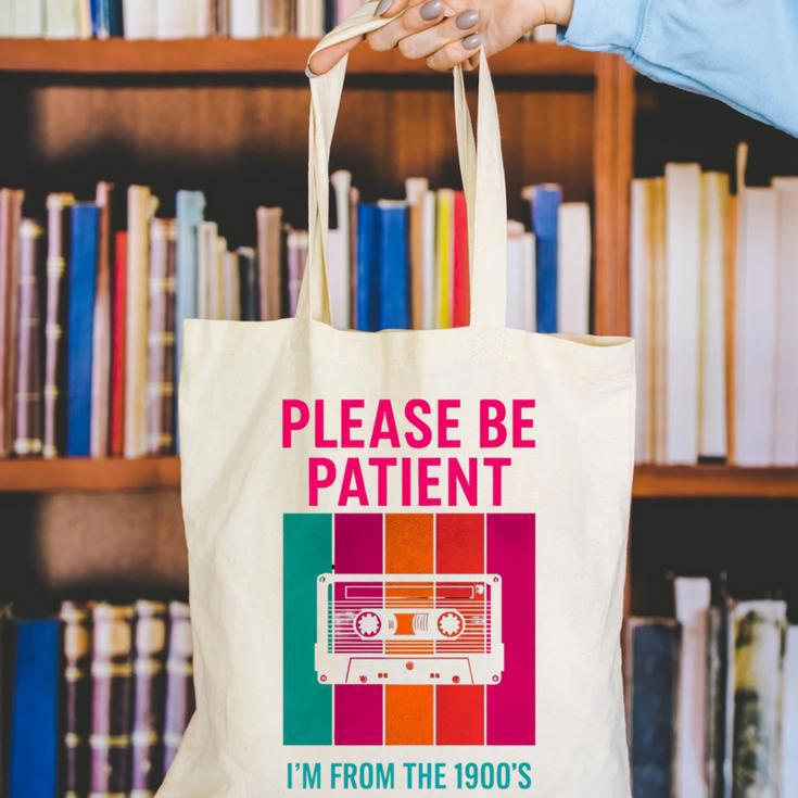 Please Be Patient I'm From The 1900s Retro Cassette Tape Premium Tri-Blend Canvas Tote Bag Please Be Patient I'm From The 1900s Retro Cassette Tape Premium Tri-Blend Canvas Tote Bag