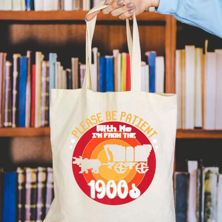 Please Be Patient With Me I'm From The 1900s Vintage Meme Premium Canvas Tote Bag Please Be Patient With Me I'm From The 1900s Vintage Meme Premium Canvas Tote Bag