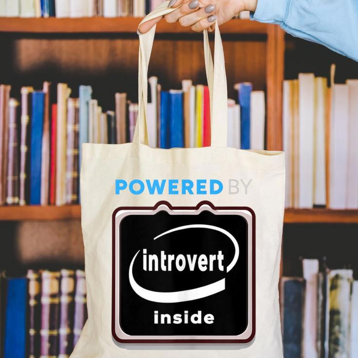 Powered By Introvert Inside Embrace Your Quiet Strength Canvas Tote Bag Powered By Introvert Inside Embrace Your Quiet Strength Canvas Tote Bag