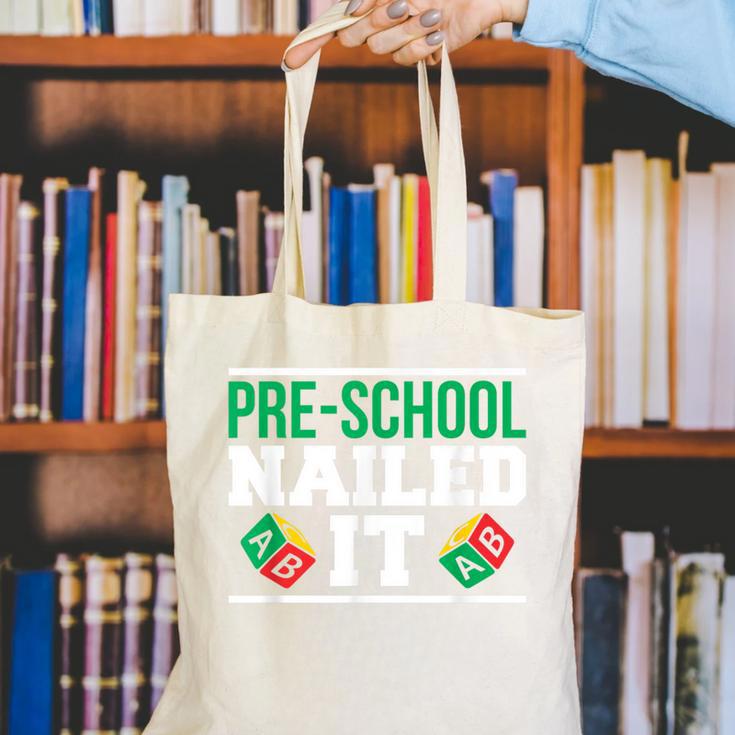 Pre-School Nailed It Shirt GraduationShirt Canvas Tote Bag