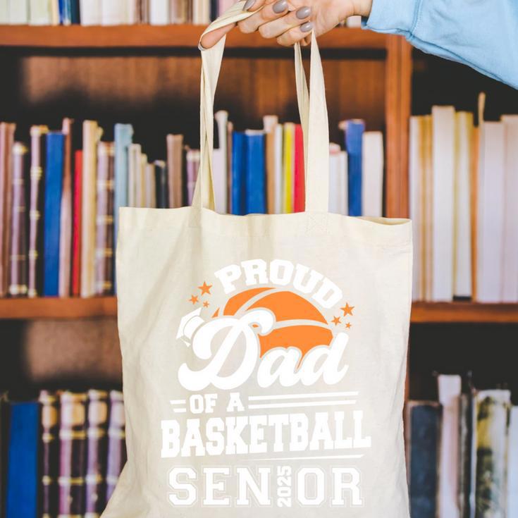 Proud Dad Of A 2025 Senior Basketball Graduation Canvas Tote Bag