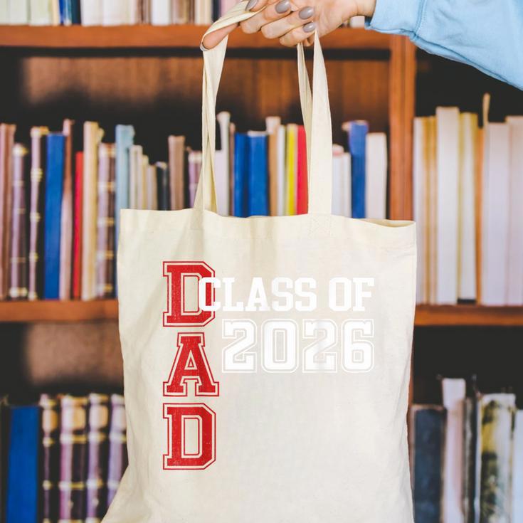 Proud Dad Of A 2026 Graduate Grad Senior Father Graduation Canvas Tote Bag