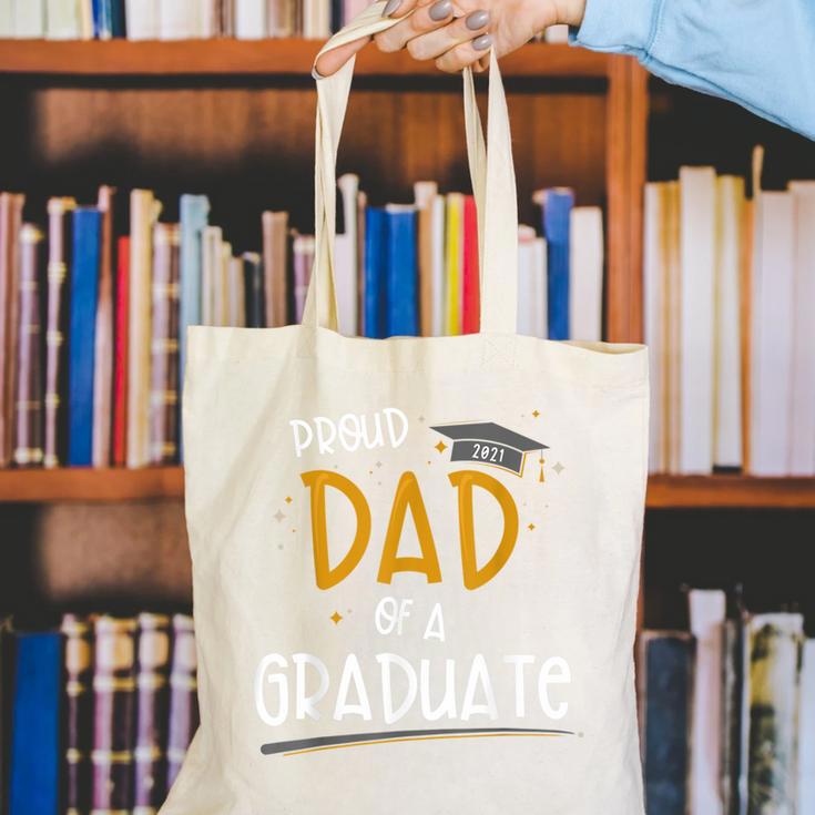 Proud Dad Of A Class Of 2021 Graduate Graduation Canvas Tote Bag