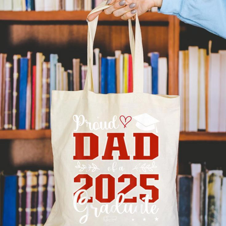Proud Dad Of a Class Of 2025 Graduate For Graduation Canvas Tote Bag