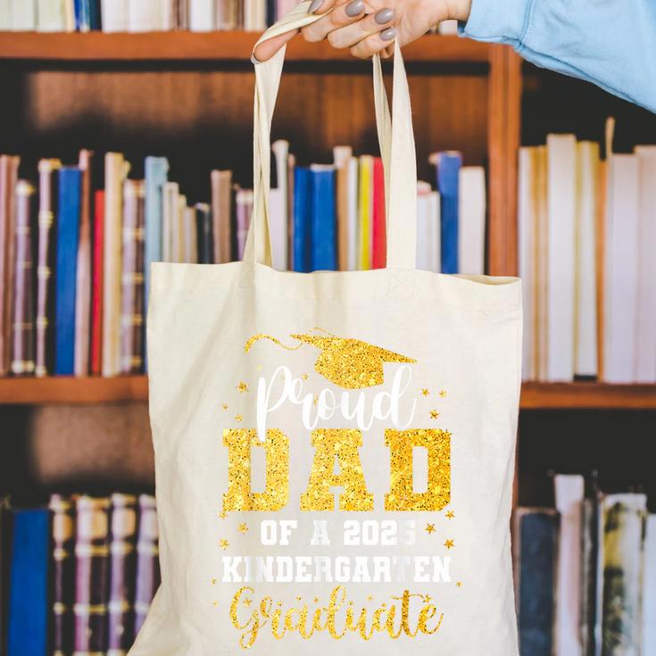 Proud Dad Of A Class 2025 Kindergarten Graduate Graduation Canvas Tote Bag