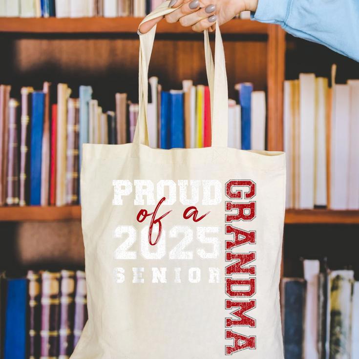 Proud Grandma Of A Class Of 2025 Senior Graduation 25 Canvas Tote Bag