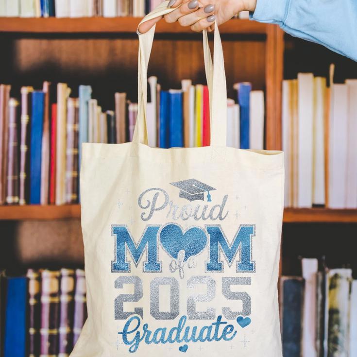 Proud Mom Of a 2025 Graduate For Class Of 2025 Graduation Canvas Tote Bag