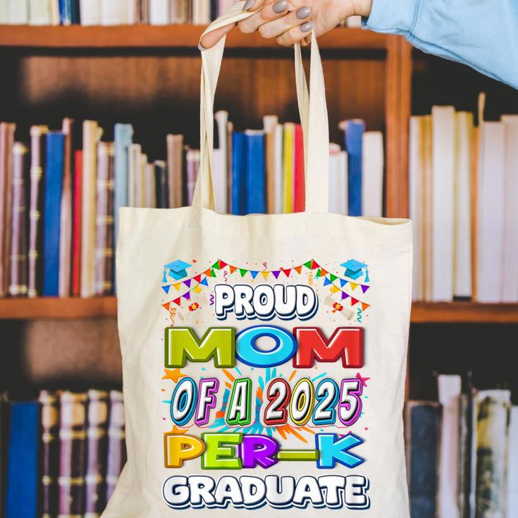 Proud MOM Of a 2025 PRE-K Graduate -Graduation Canvas Tote Bag
