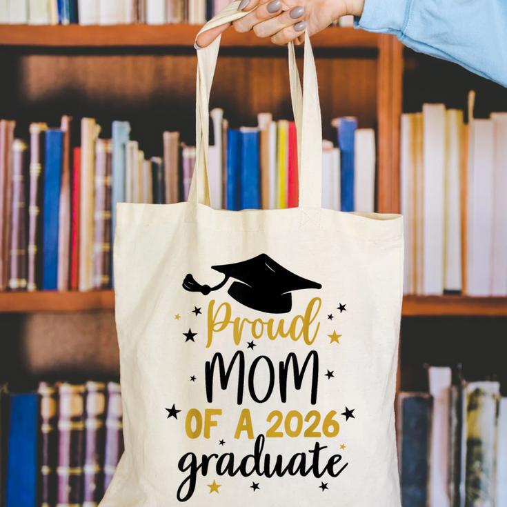 Proud Mom Of A Class Of 2026 Graduate Senior Graduation 2026 Canvas Tote Bag