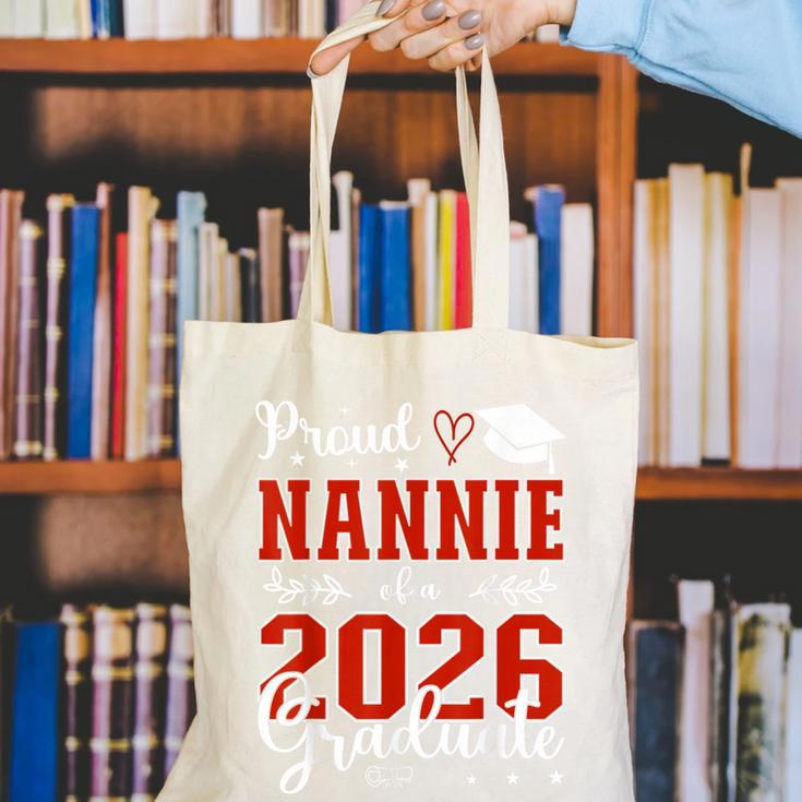 Proud Nannie Of A Class Of 2026 Graduate Senior Graduation Canvas Tote Bag
