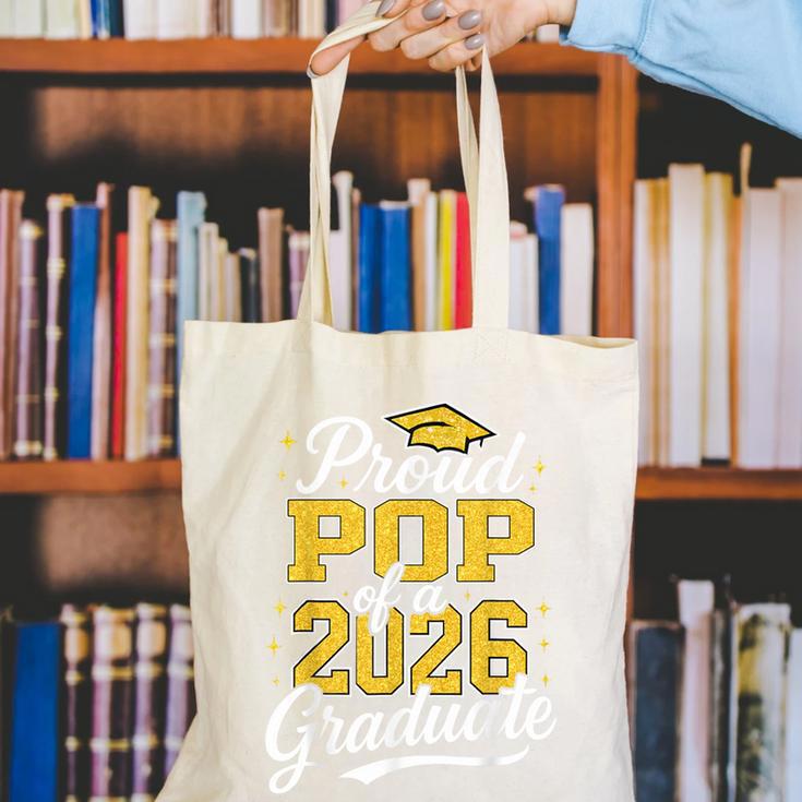 Proud Pop Of A 2026 Graduate Class Of 2026 Graduation Canvas Tote Bag