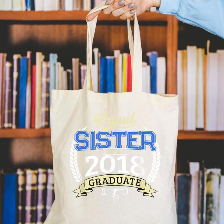 Proud Sister Of 2018 Graduate Shirt Graduation Grad Canvas Tote Bag