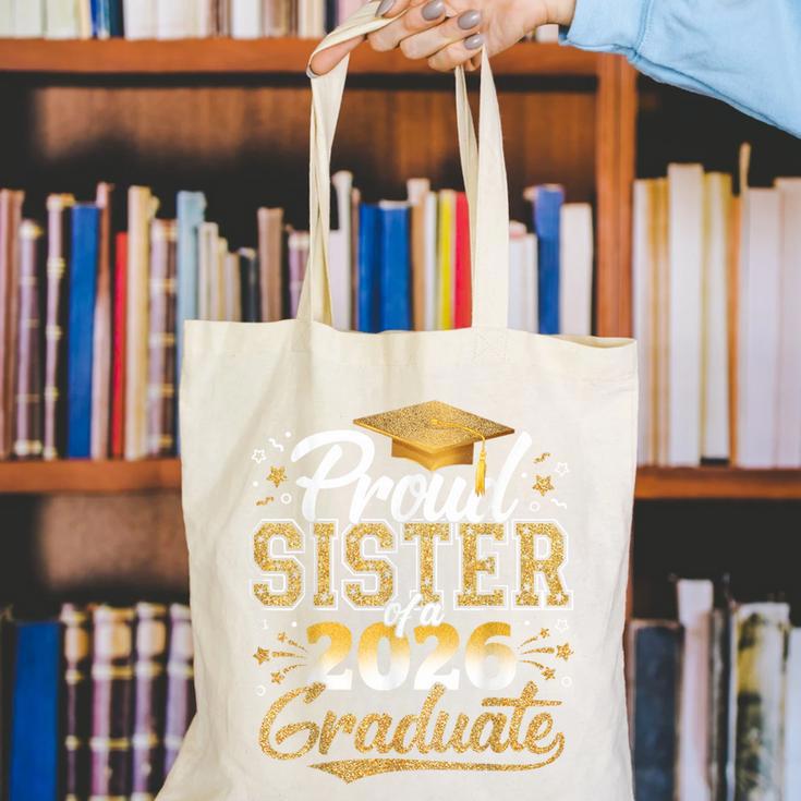 Proud Sister Of 2026 Graduate College Graduation Hat Party Canvas Tote Bag