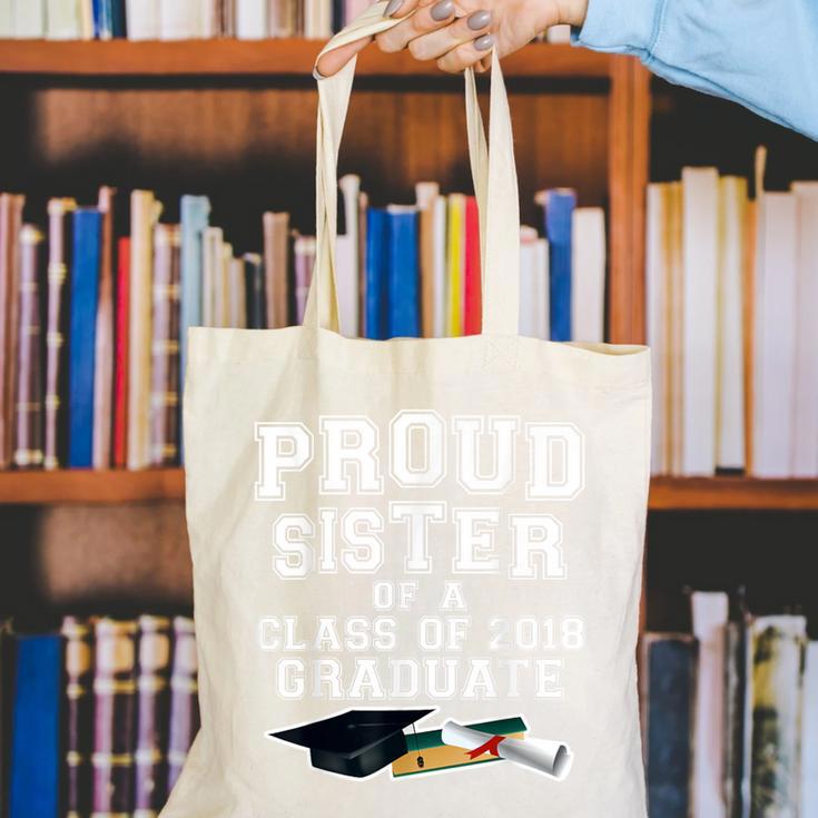 Proud Sister Of A Grad Class Of 2018 Graduation Apparel Canvas Tote Bag