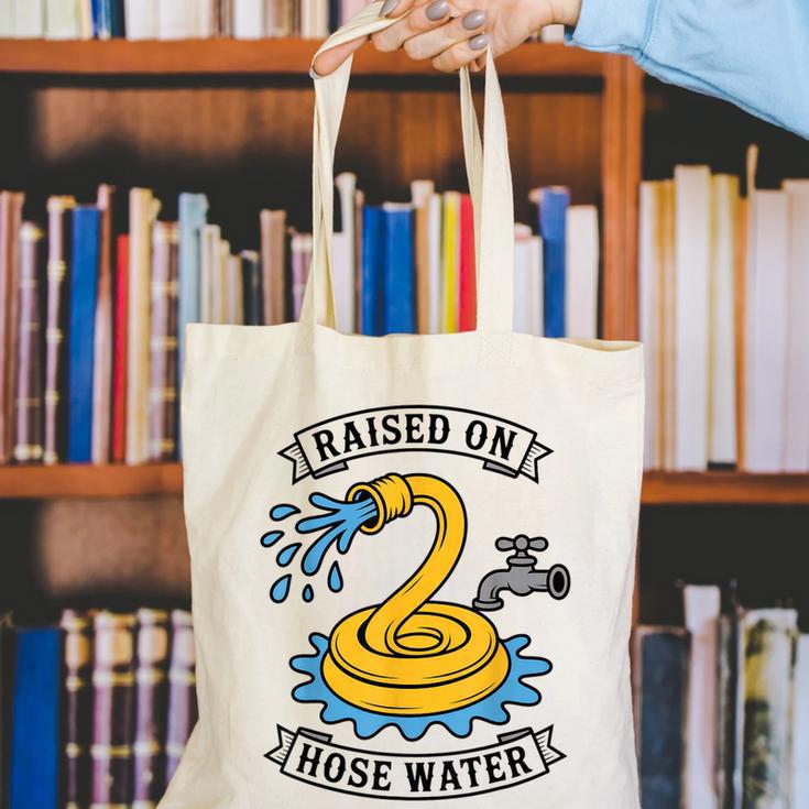 Raised On Hose Water Nostalgia Lovers Summer Vibes Canvas Tote Bag Raised On Hose Water Nostalgia Lovers Summer Vibes Canvas Tote Bag