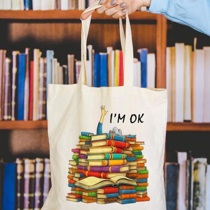 Reading Books Librarian Reader Nerd I'm Ok Teacher School Canvas Tote Bag