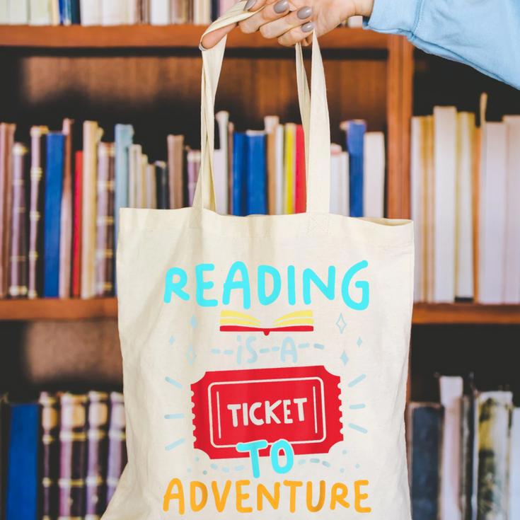 Reading Is A Ticket To Adventure Fun Book Lovers Fun Canvas Tote Bag