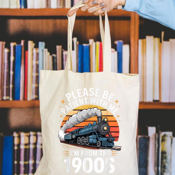 Retro Please Be Patient With Me I'm From The 1900s Train Canvas Tote Bag