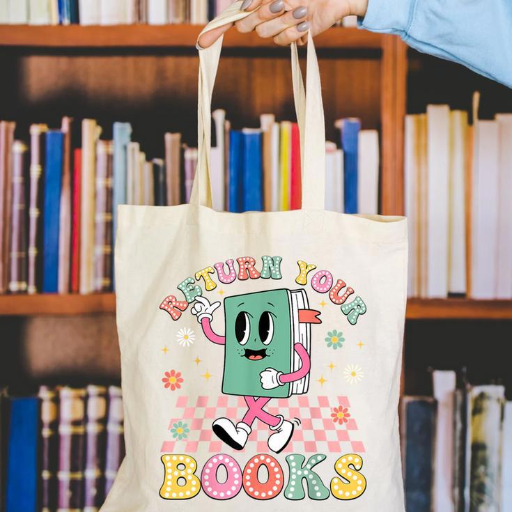Return Your Books End School Year School Librarian Teacher Canvas Tote Bag