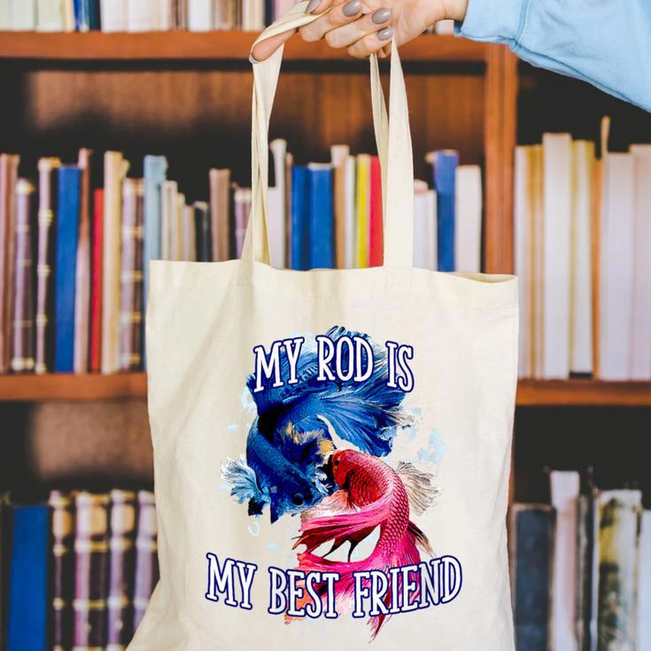 My Rod Is My Best Friend Introvert Fishing Antisocial Canvas Tote Bag My Rod Is My Best Friend Introvert Fishing Antisocial Canvas Tote Bag